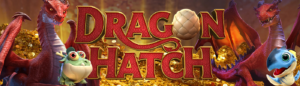 Dragon Hatch featured